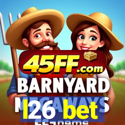 l26 bet